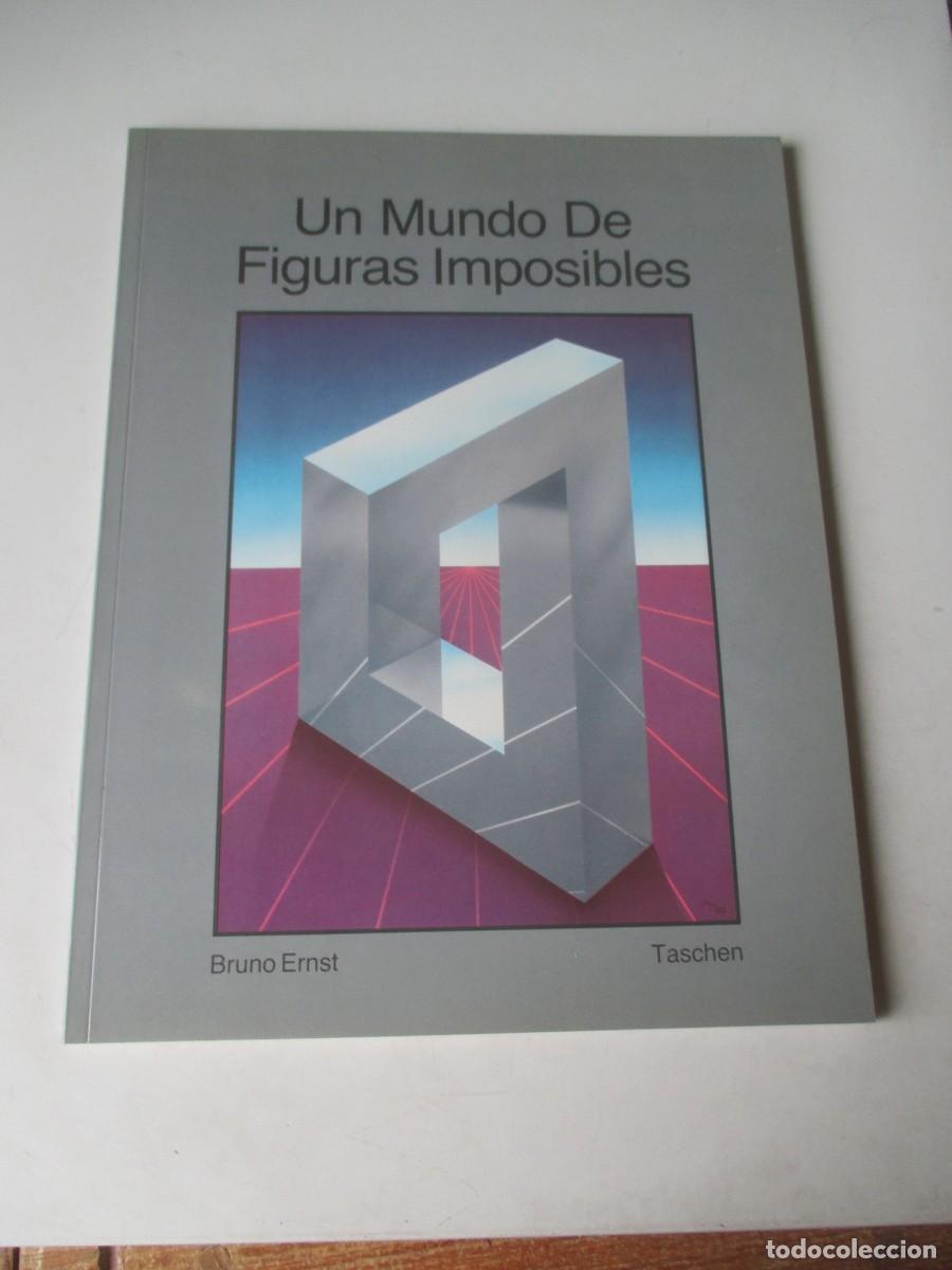 Libros de segunda mano: BRUNO ERNST Un mundo de figuras imposibles W41735