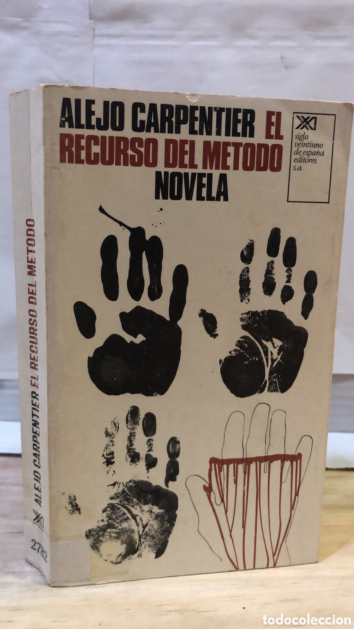 Libros de segunda mano: El recurso del m&eacute;todo. Novela - Alejo Carpentier