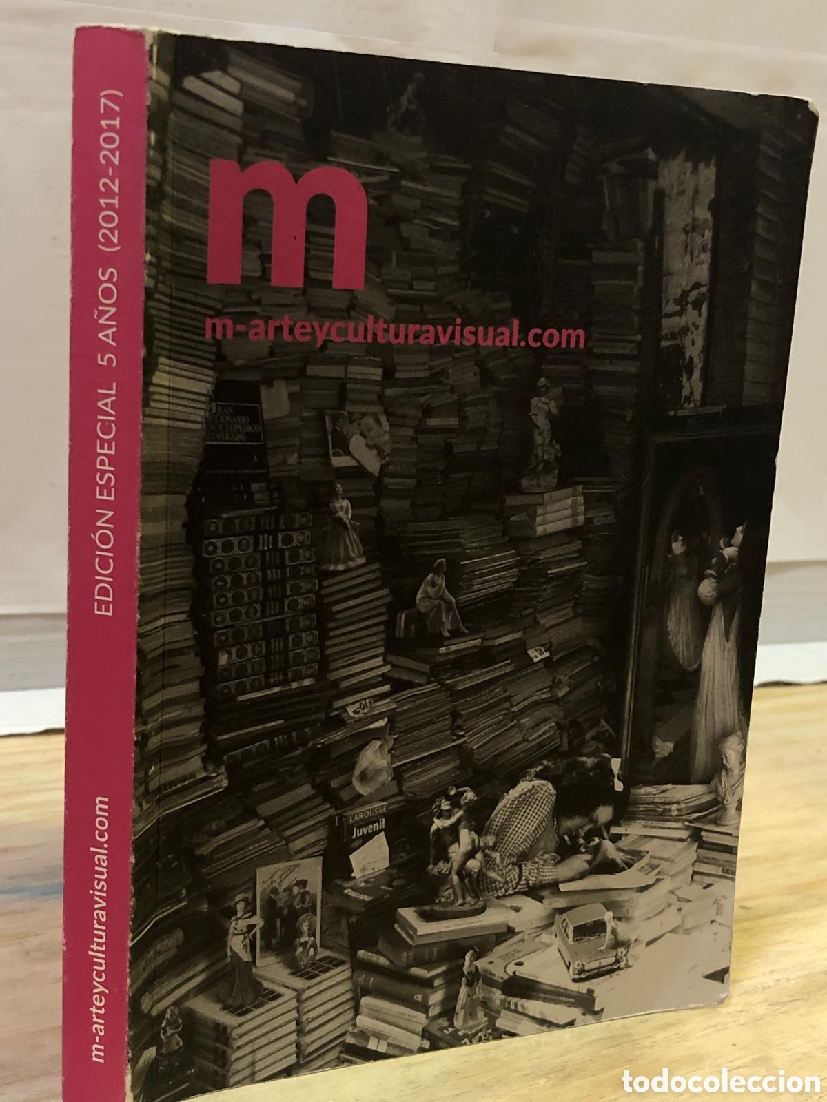 Livres d'occasion: m-arteyculturavisual.com Edici&oacute;n especial 5 a&ntilde;os (2012-2017)