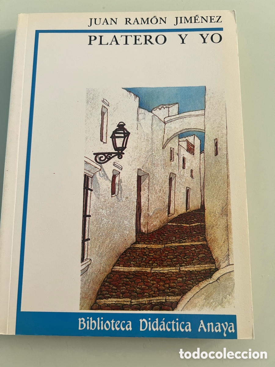 Libros de segunda mano: Platero y yo. Juan Ramon Jimenez. Biblioteca Didactica Anaya. Premio Nobel 1956.