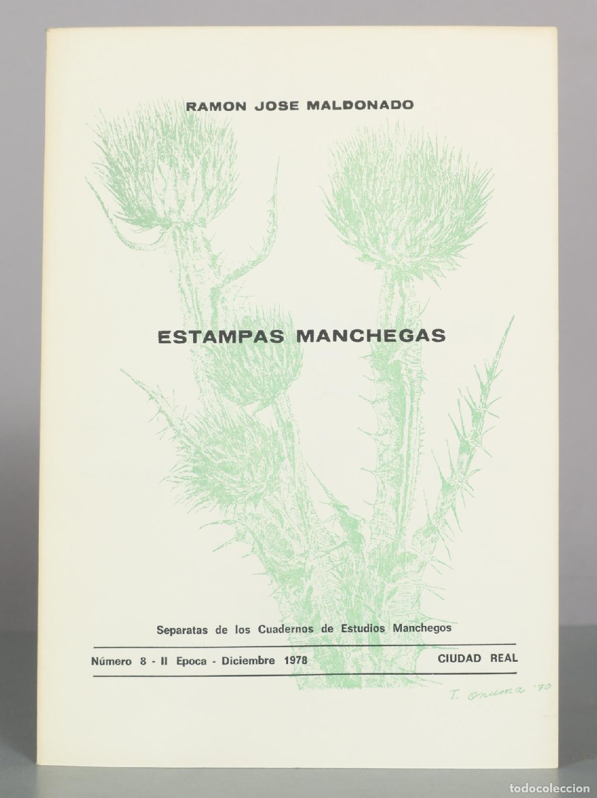 Libros de segunda mano: Estampas Manchegas - Ram&oacute;n Jos&eacute; Maldonado - CARNAVALES. Cuadernos de DEDICADO AUTOGRAFO AUTOR