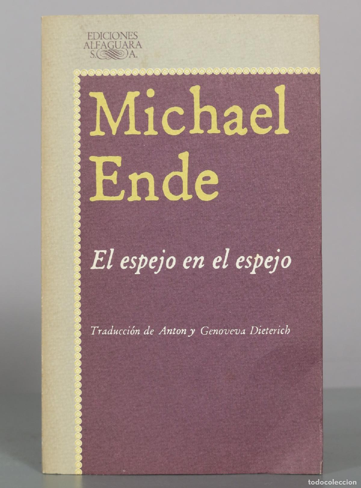 Libros de segunda mano: El espejo en el espejo - Michael Ende - Alfaguara