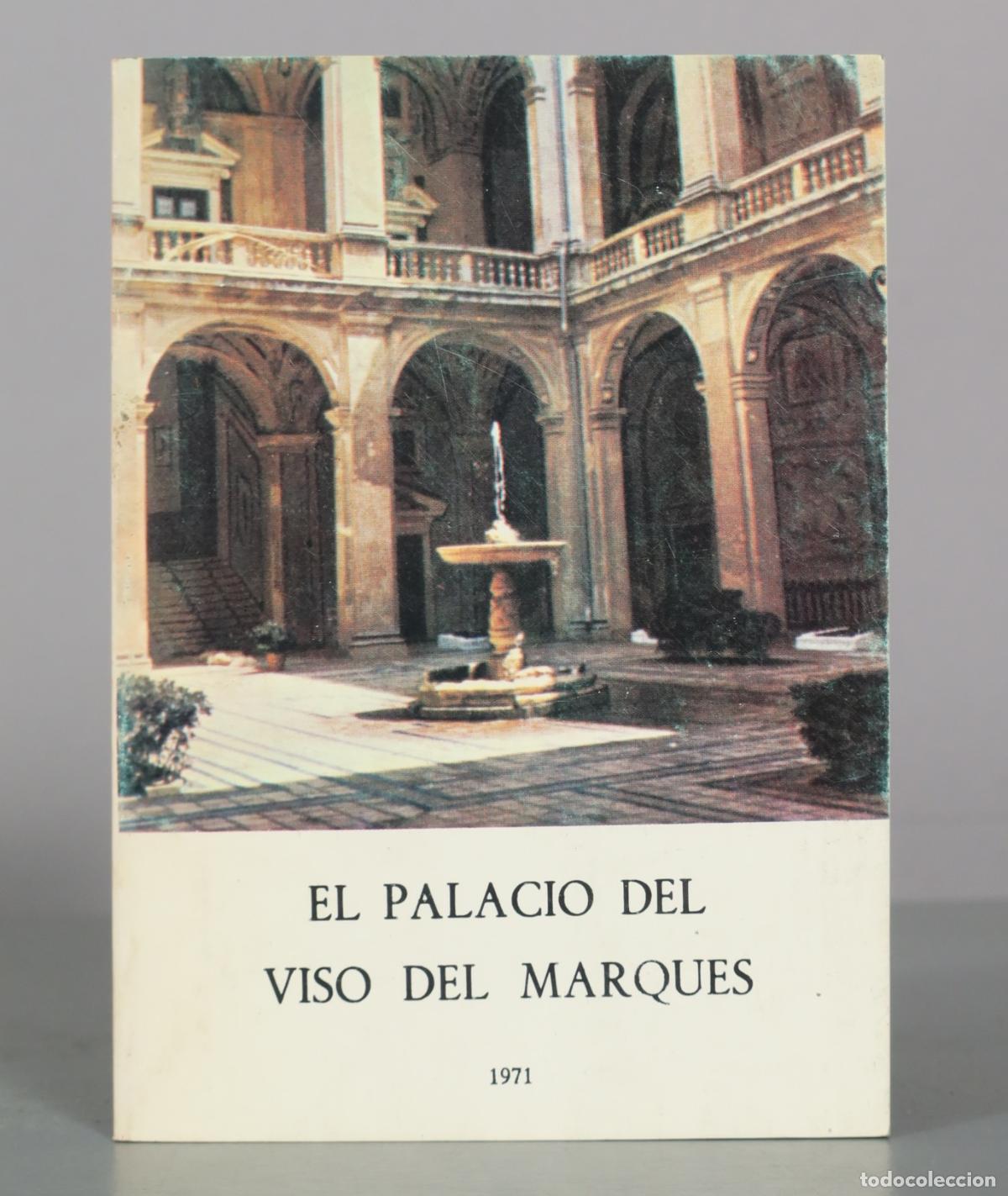 Libros de segunda mano: El Palacio del Viso del Marqu&eacute;s