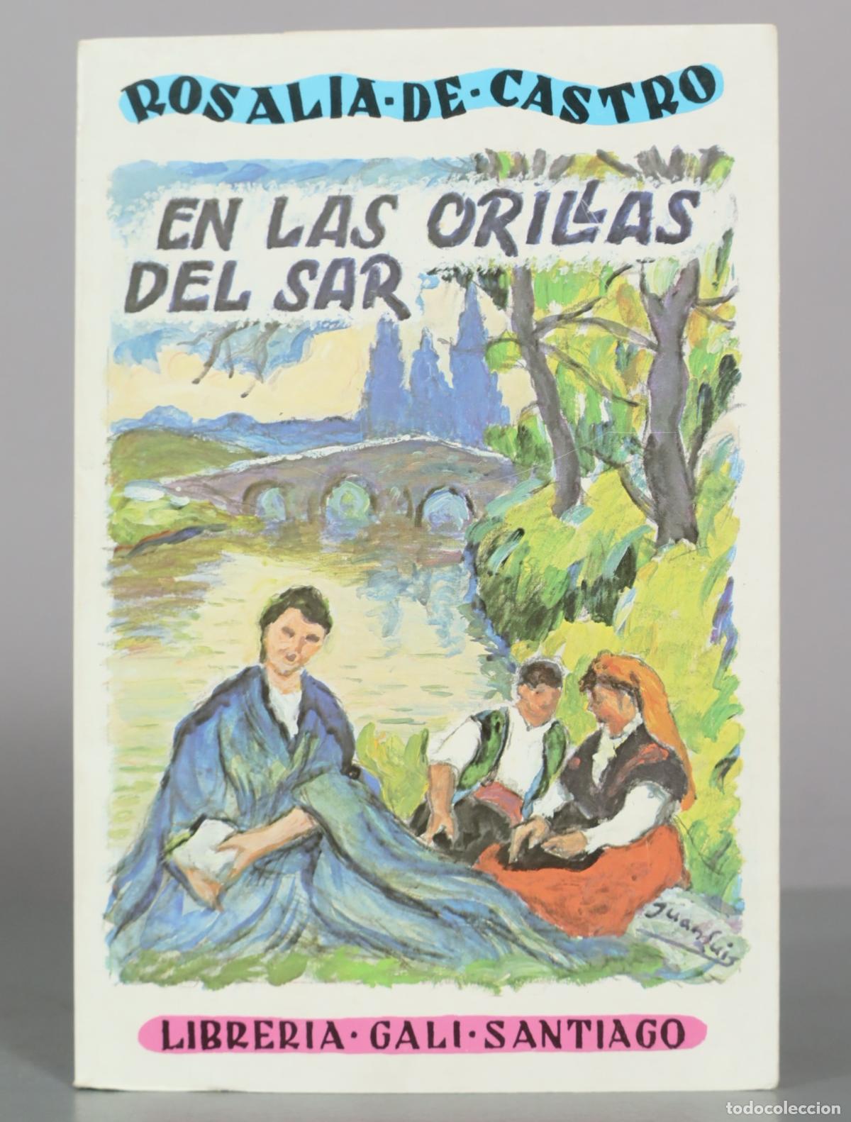 Livres d'occasion: En las orillas del Sar - Rosal&iacute;a de Castro - Librer&iacute;a Editorial Gal&iacute;