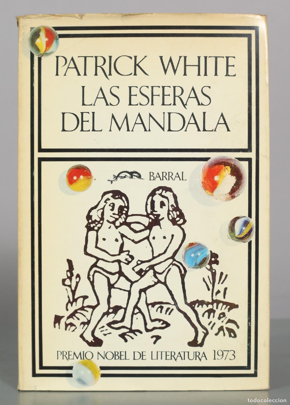 Livres d'occasion: Las esferas del mandala - Patrick White - Barral Editores