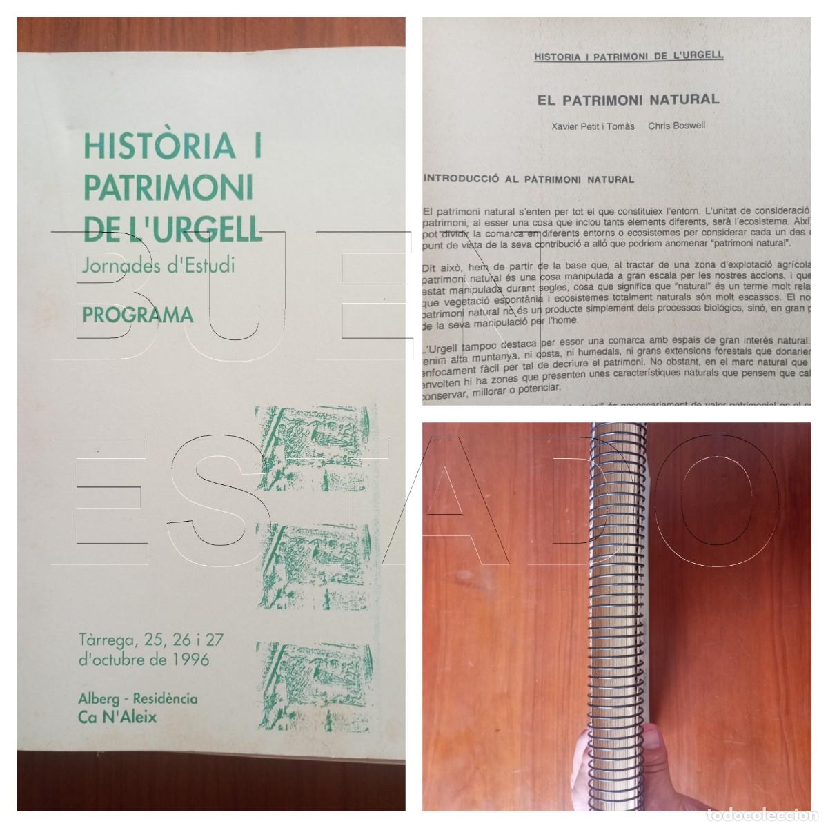Libros de segunda mano: HISTORIA I PATRIMONI DE L'URGELL JORNADES D'ESTUDI PROGRAMA TARREGA 1996
