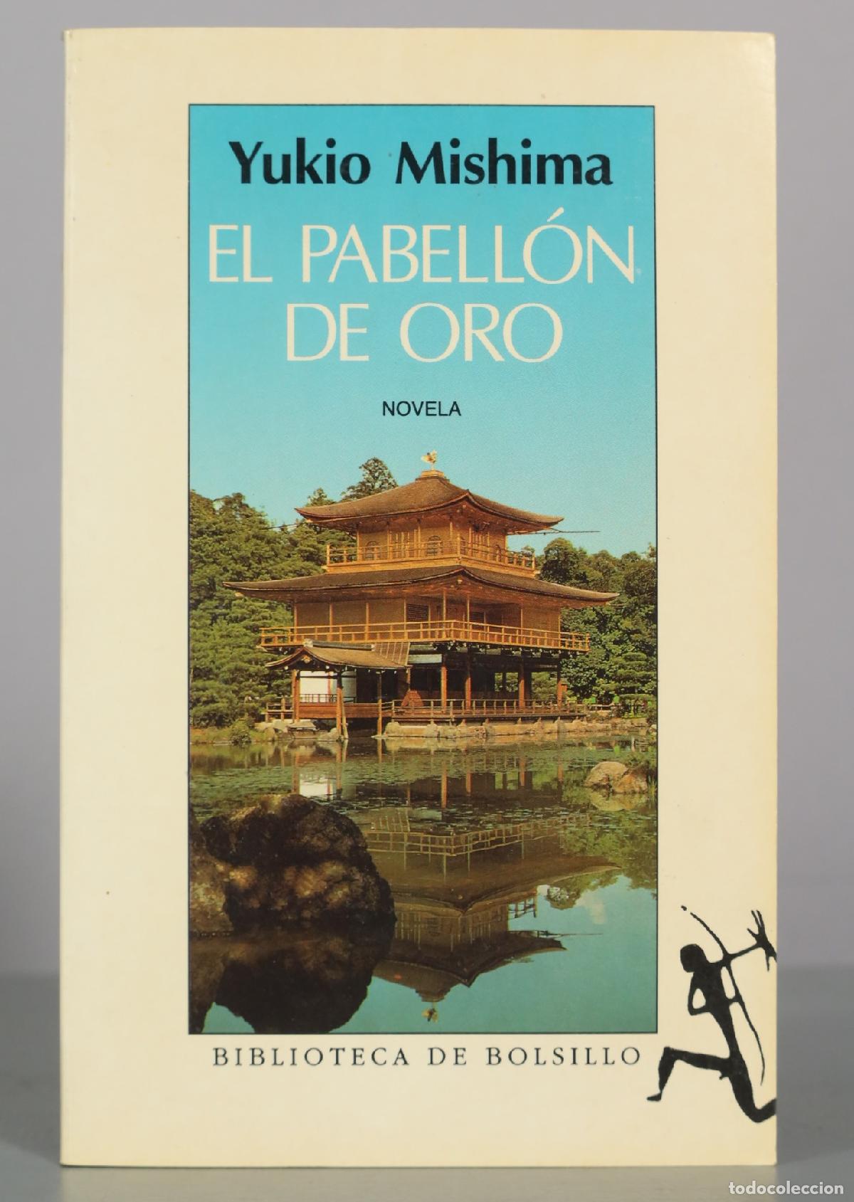 Second hand books: El pabell&oacute;n de oro - Yukio Mishima - Seix Barral