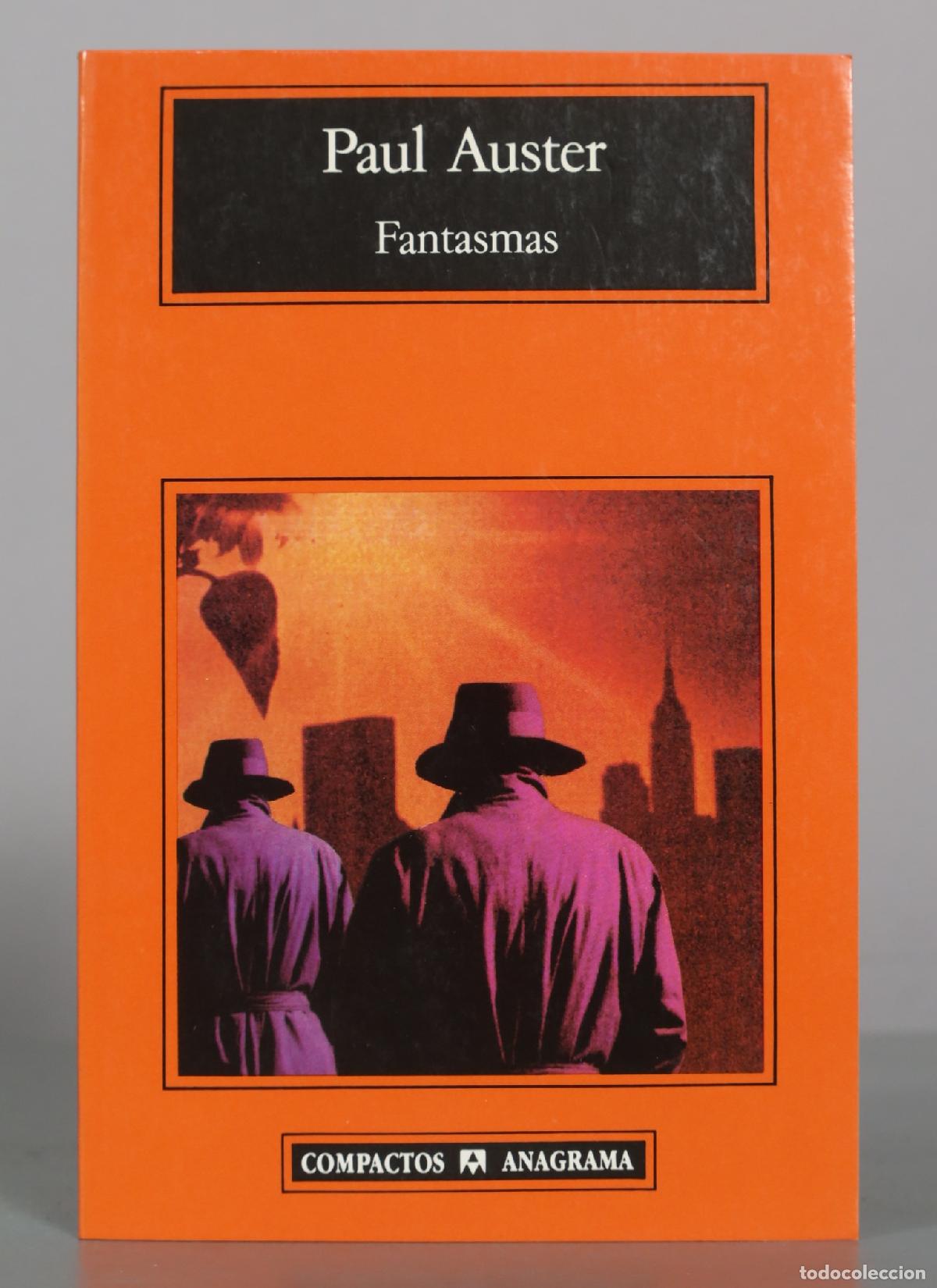 Libros de segunda mano: Fantasmas - Paul Auster - Anagrama