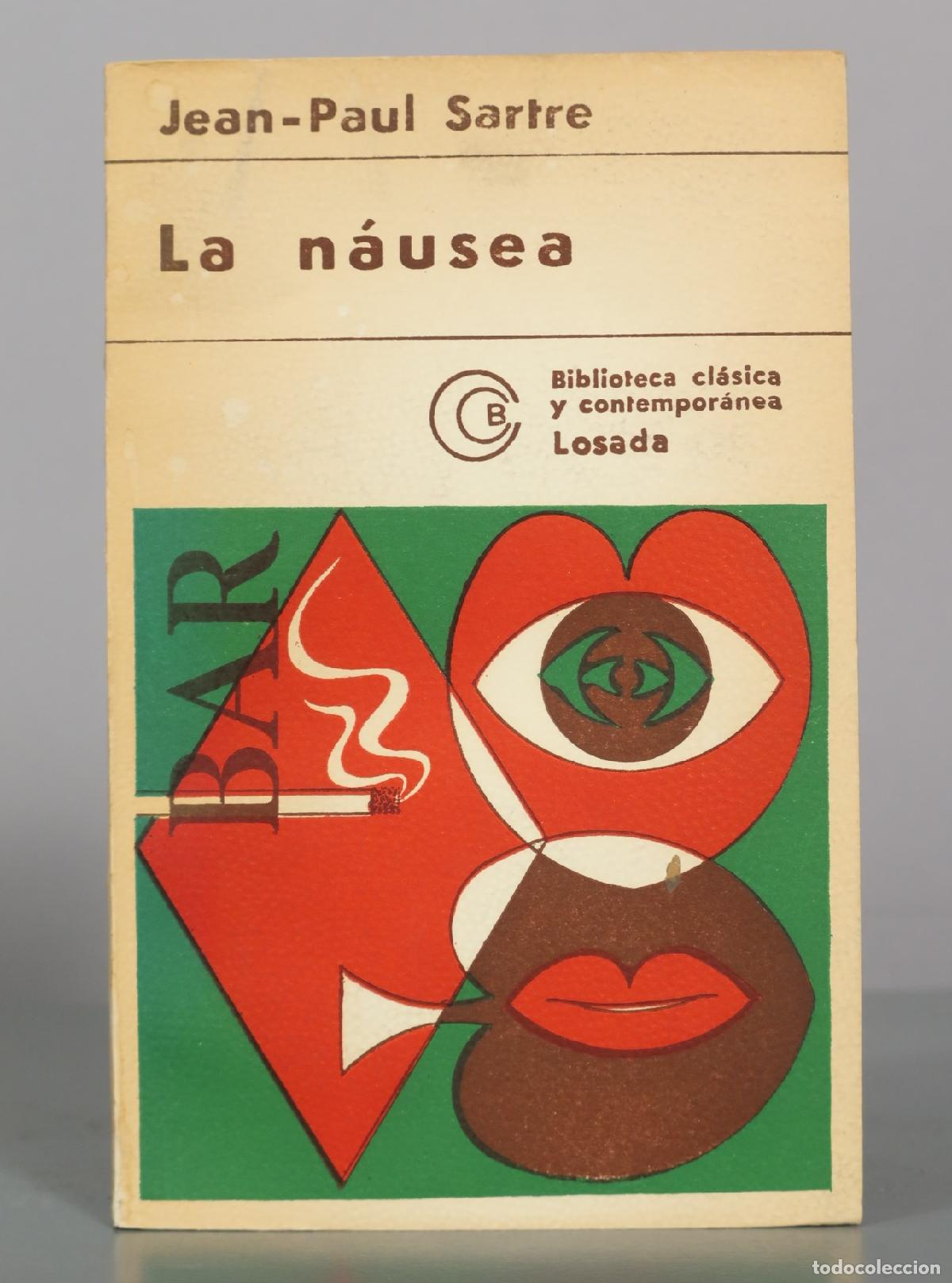 Libros de segunda mano: La n&aacute;usea - Jean-Paul Sartre - Editorial Losada