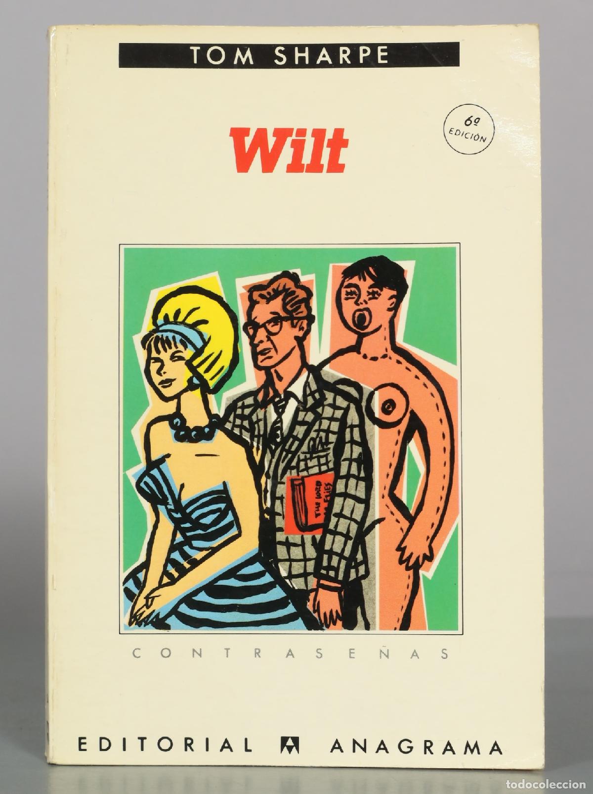 Libros de segunda mano: Wilt - Tom Sharpe - Editorial Anagrama