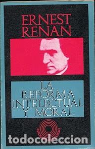 Libros de segunda mano: La reforma intelectual y Moral - Ernest Renan - Edicions 62