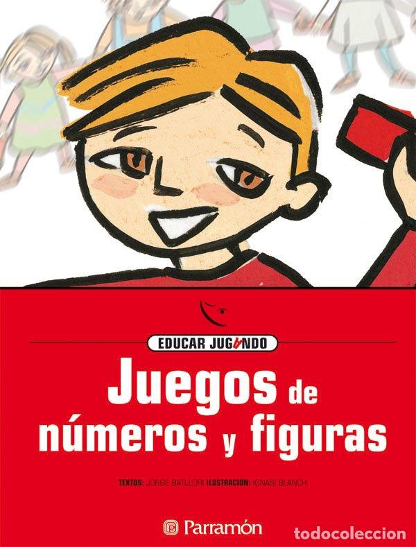 Libros de segunda mano: Juegos de N&uacute;meros y Figuras - Jorge Batllori - Parram&oacute;n - Los &Aacute;lbumes
