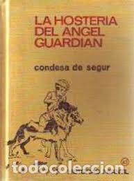 Second hand books: La Hoster&iacute;a del &Aacute;ngel Guardi&aacute;n - Condesa de Segur - Planeta - 1970 - 1&ordf; Edici&oacute;n