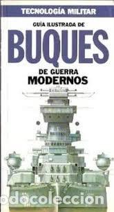 Libri di seconda mano: Guia Ilustrada de Buques de Guerra Modernos - Sin Especificar - Ediciones Orbis
