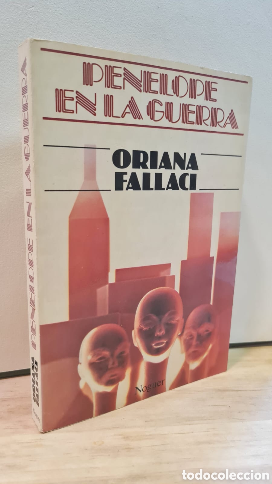 Pen&eacute;lope en la guerra - Oriana Fallaci