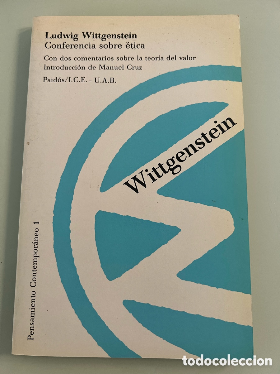 Libros de segunda mano: Wittgenstein. Ludwig Wittgenstein conferencia sobre etica. Primera Edicion 1989. Ediciones Paidos
