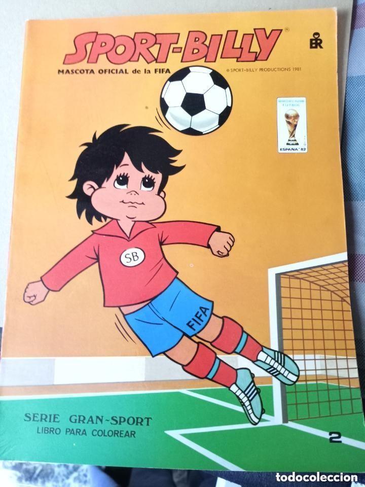 Libros de segunda mano: SPORT BILLY -MASCOTA OFICIAL FIFA -1981 -SIN USAR -VER FOTOS LIBRO PARA COLOREAR