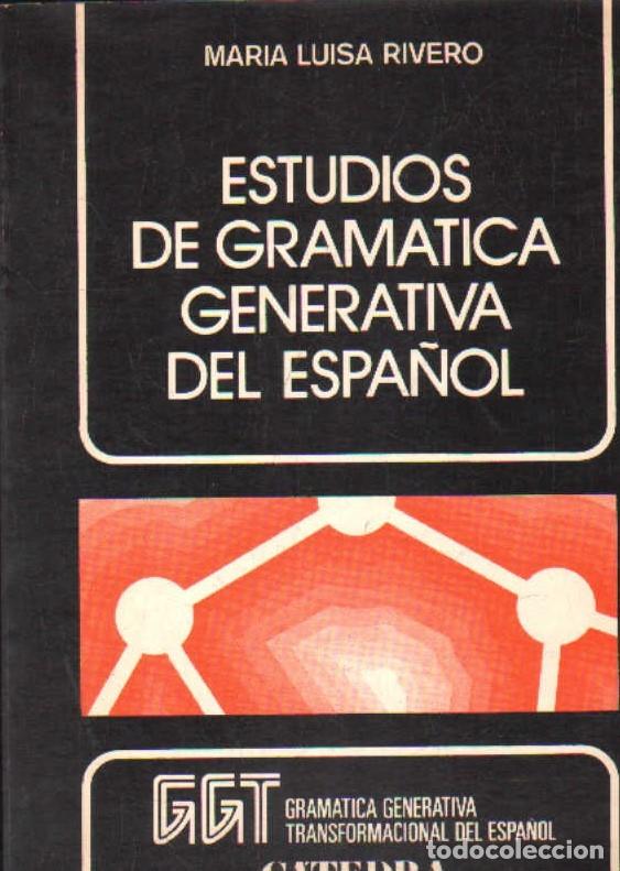 Libros de segunda mano: ESTUDIOS DE GRAMATICA GENERATIVA DEL ESPA&Ntilde;OL. RIVERO, MARIA LUISA. A-GRA-249