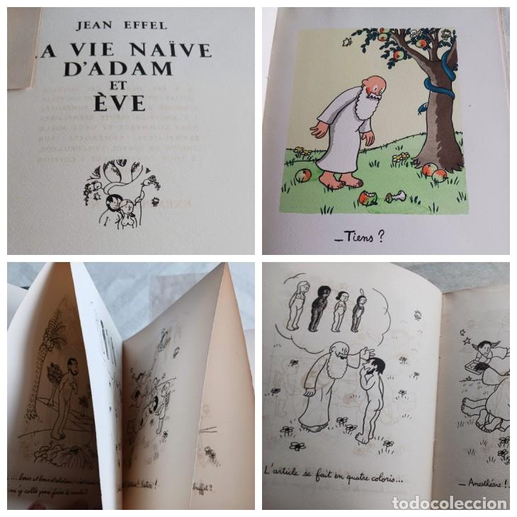 Libros de segunda mano: PARIS, 1943: LA VIE NA&Iuml;VE D'ADAM ET &Egrave;VE (VIDA INGENUA DE AD&Aacute;N Y EVA), EJEMPLAR NUMERADO, JEAN EFFEL