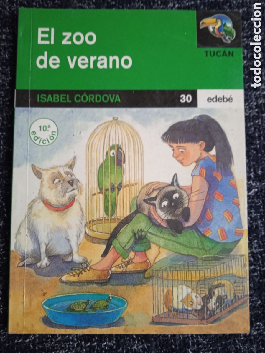 Libros de segunda mano: El Zoo de verano / Isabel Cordova -ED. EDEBE
