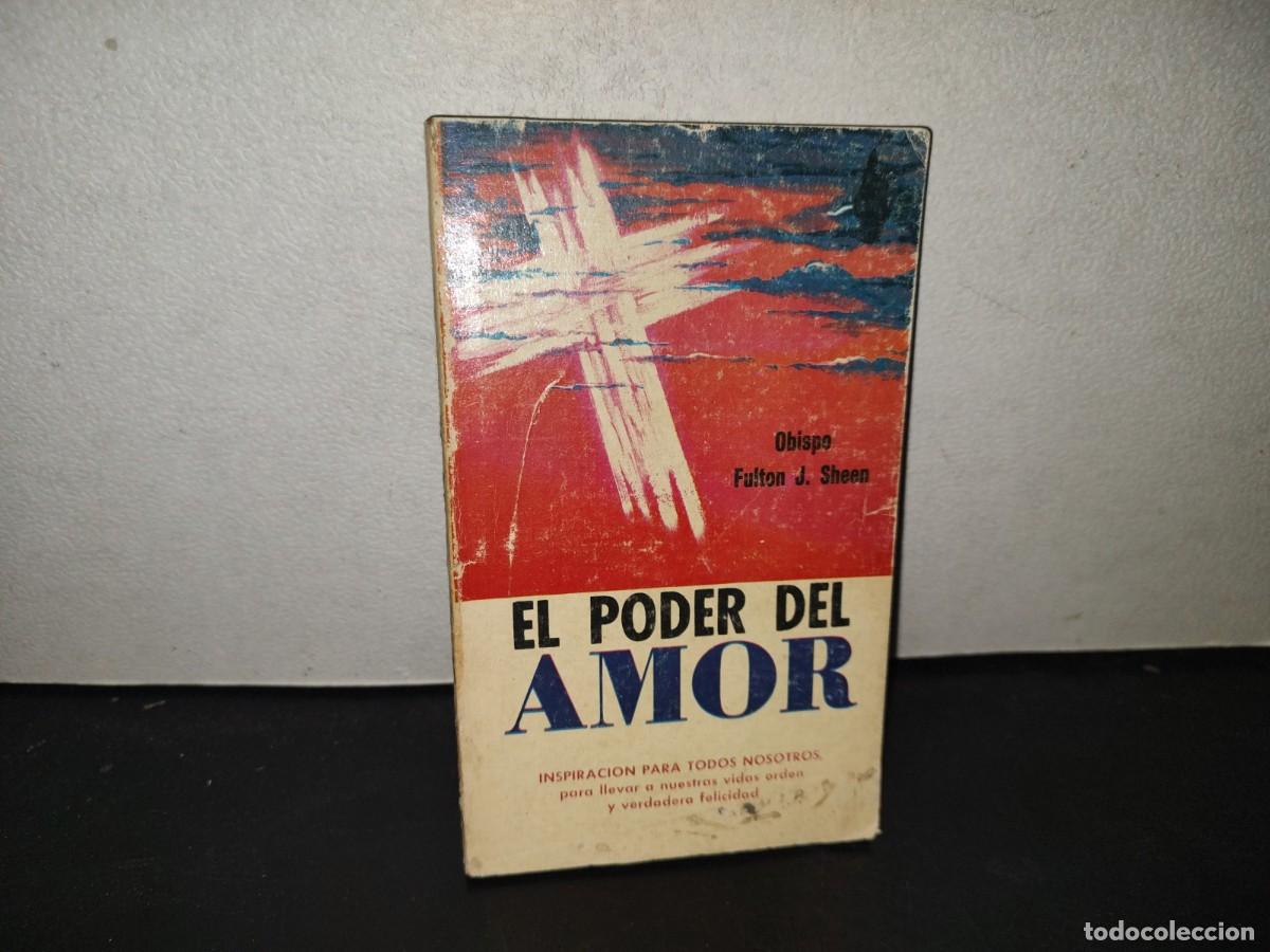 Libros de segunda mano: 199- El Poder Del Amor - Fulton J. Sheen