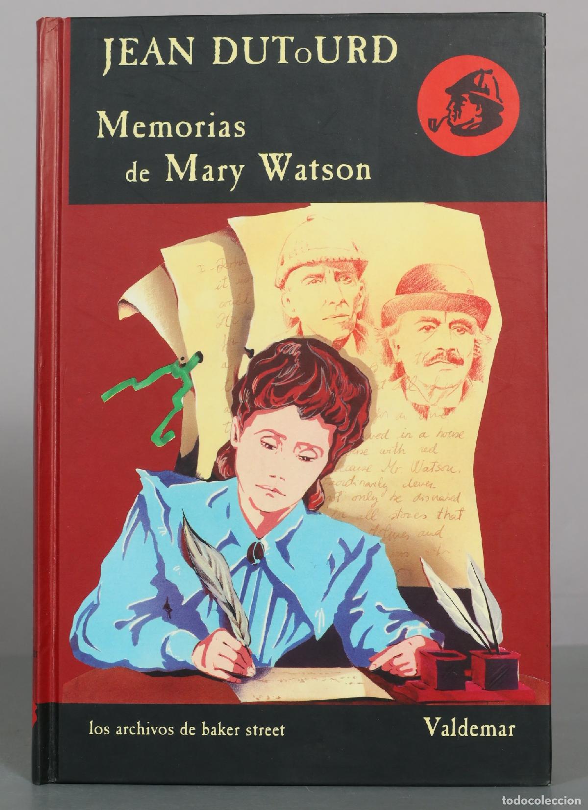 Libros de segunda mano: Memorias de Mary Watson - Jean Dutourd - Valdemar