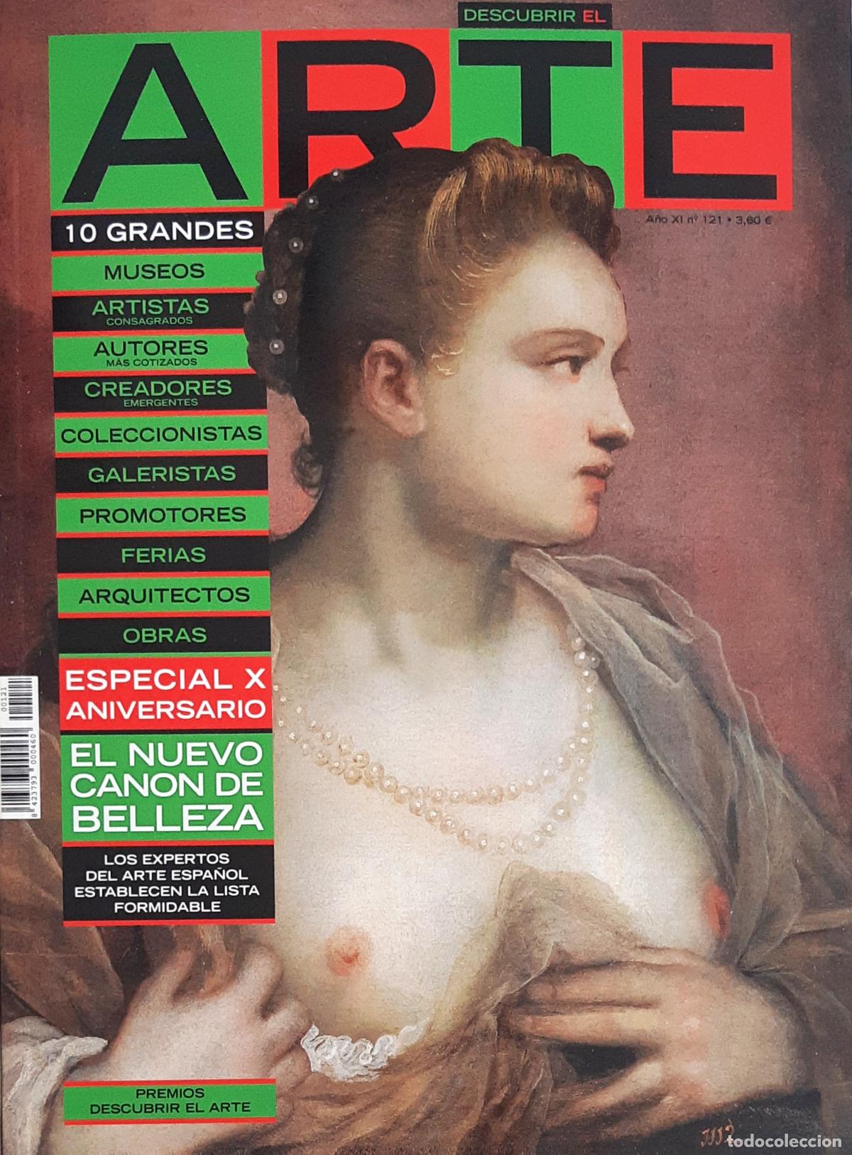 Libros de segunda mano: REVISTA 'DESCUBRIR EL ARTE', N&ordm; 121, MARZO 2009, ESPECIAL X ANIVERSARIO, IMPECABLE, AGOTADA
