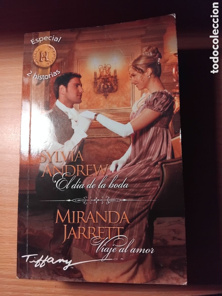 Libros de segunda mano: El d&iacute;a de la boda/Viaje al amor;Sylvia Andrew/Miranda Jarrett;Harlequin;2014