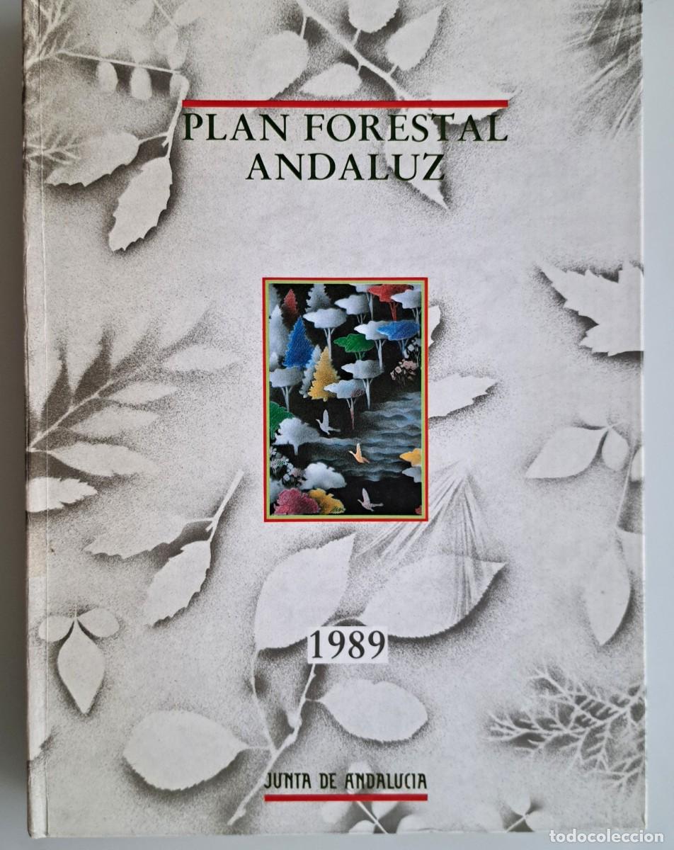 Libros de segunda mano: Plan Forestal Andaluz y Documento de s&iacute;ntesis.