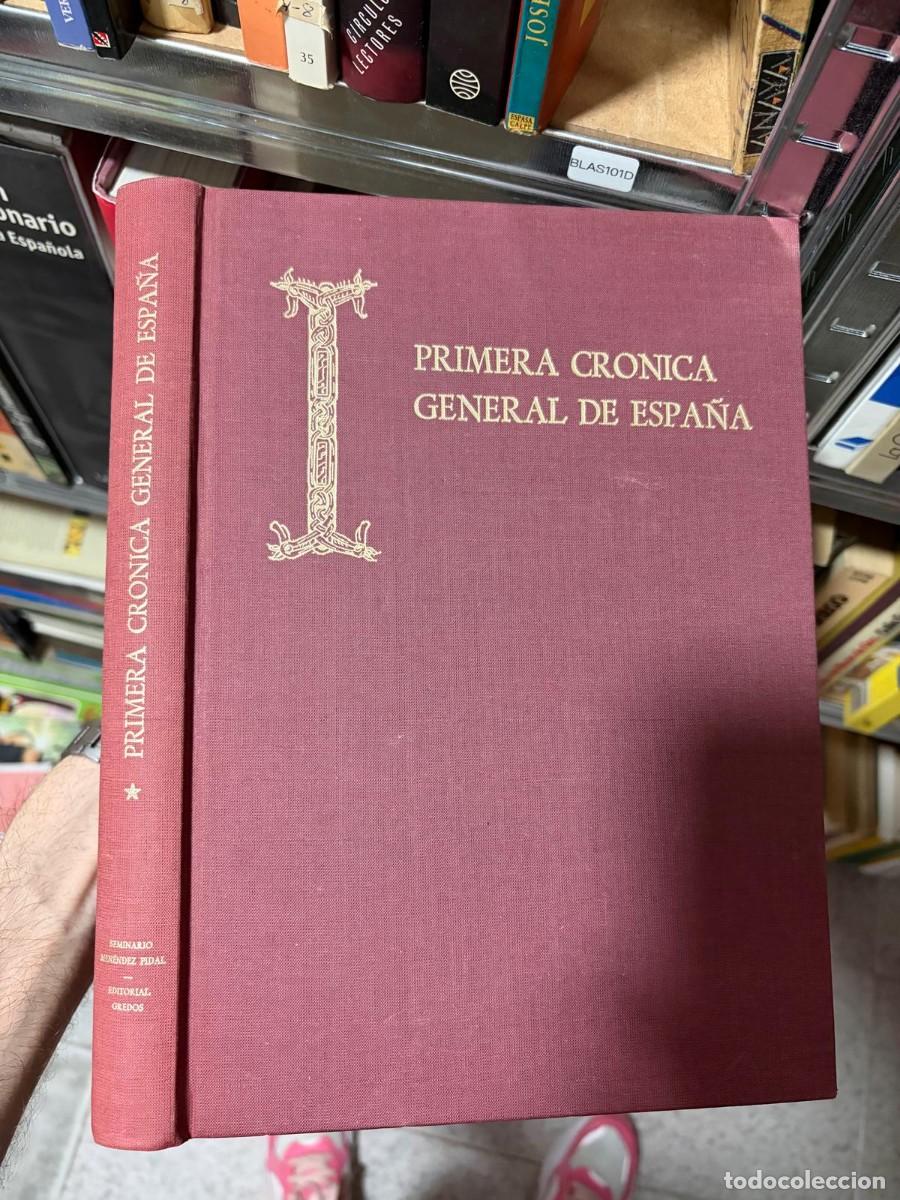Libros de segunda mano: BLAS101D Primera cr&oacute;nica general de Espa&ntilde;a, Seminario Men&eacute;ndez Pidal, Editorial Gredos