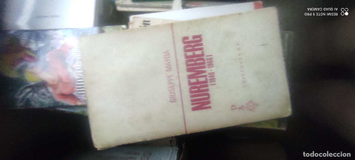 Libros de segunda mano: NUREMBERG. 1946-1966. GIUSEPPE MAYDA. EDICIONES G.P. 1969. RUSTICA. 284 PAG