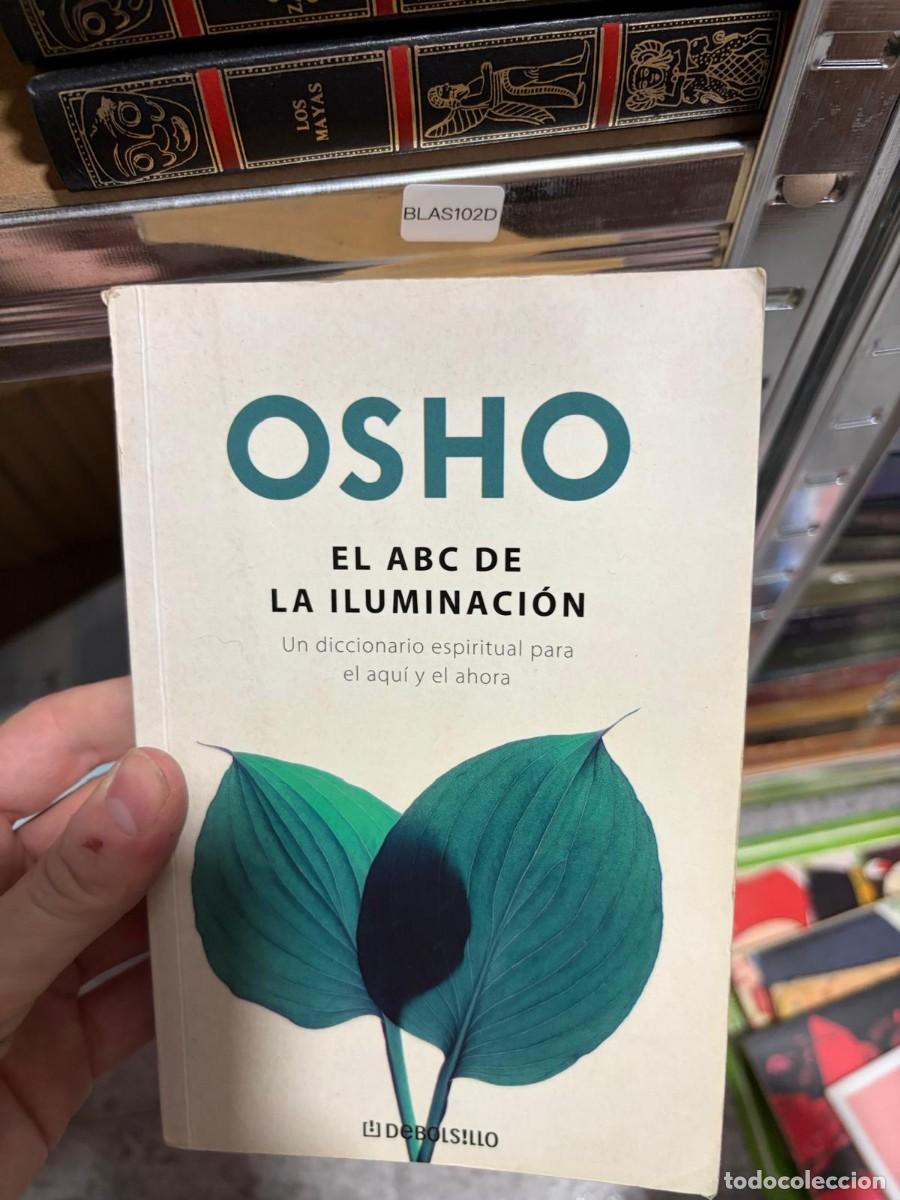 Libros de segunda mano: BLAS102D Osho El ABC de la iluminaci&oacute;n. Un diccionario espiritual para el aqu&iacute; y el ahora