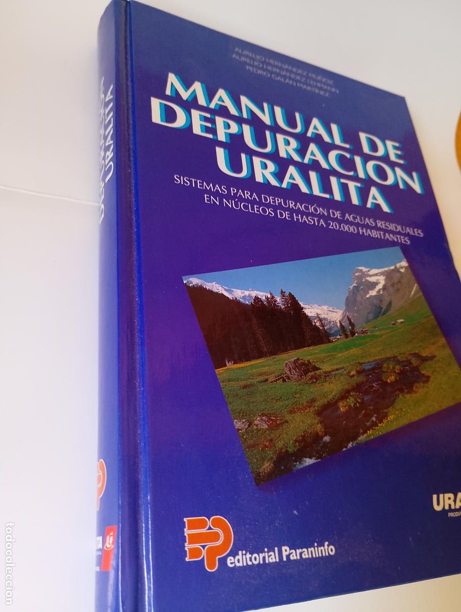 Libros de segunda mano: Manual de depuraci&oacute;n Uralita. Sistemas para depuraci&oacute;n de aguas residuales en n&uacute;cleos. V.V.A.A.