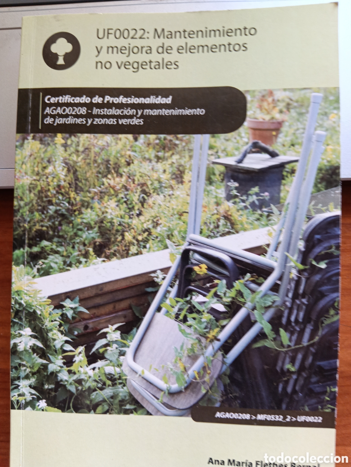 Libros de segunda mano: Mantenimiento y mejora de elementos no vegetales, UF0022
