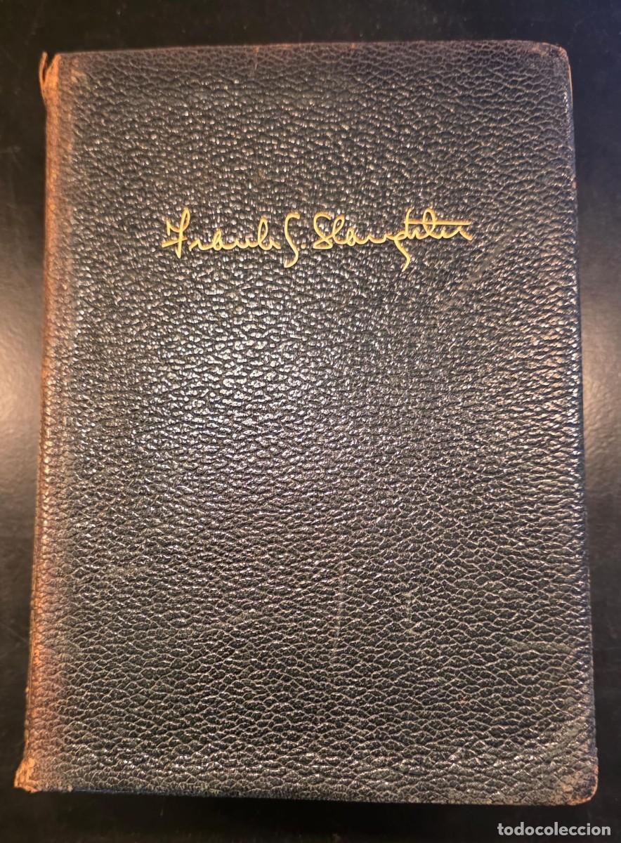Libri di seconda mano: L.604 FRANK G. SLAUGHTER &ndash; NOVELAS I &ndash; Editorial Planeta 1958 &ndash; 1&ordf; edici&oacute;n &ndash; Piel &ndash; 18x12 cm
