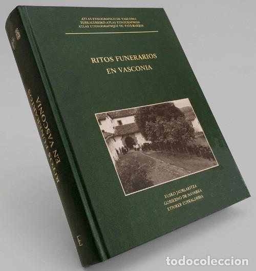 Libros de segunda mano: �M538 - RITOS FUNERARIOS EN VASCONIA. ATLAS ETNOGRAFICO. PAIS VASCO. NAVARRA. EUSKAL HERRIA.