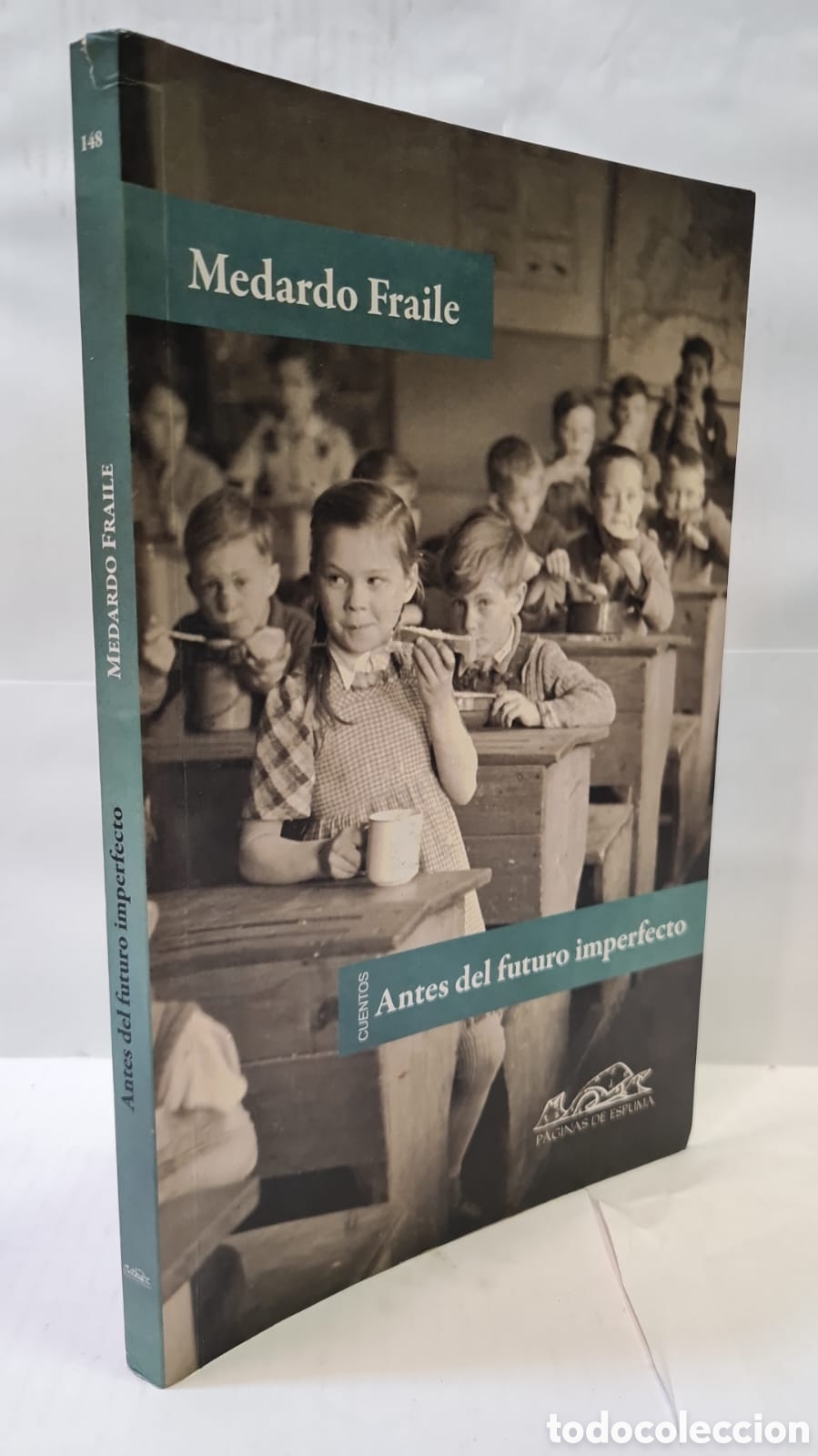 Second hand books: Antes del futuro imperfecto - Medardo Fraile