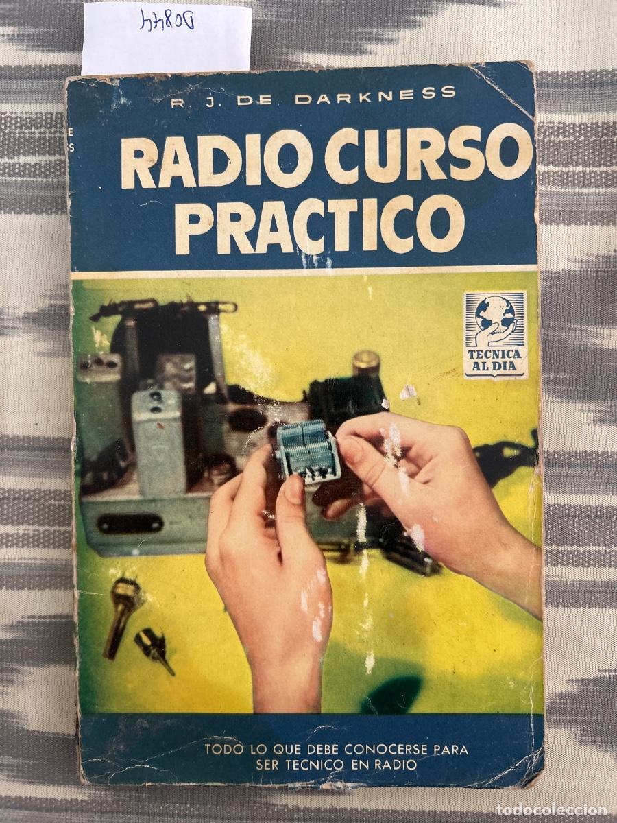 Gebrauchte B&uuml;cher: RADIO CURSO PRACTICO, R J DE DARKNESS