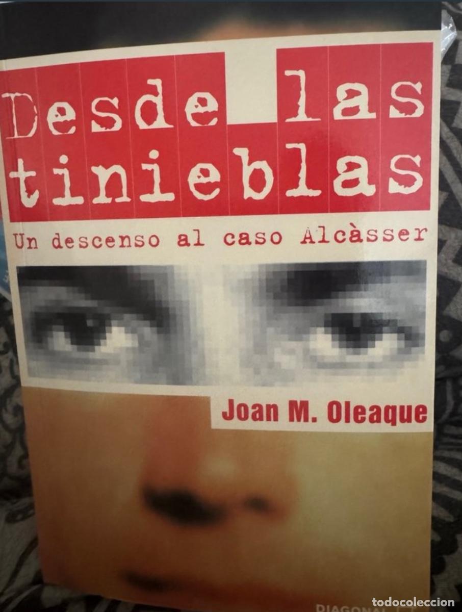 Libros de segunda mano: Libro desde las tinieblas. Un descenso al caso Alc&agrave;sser