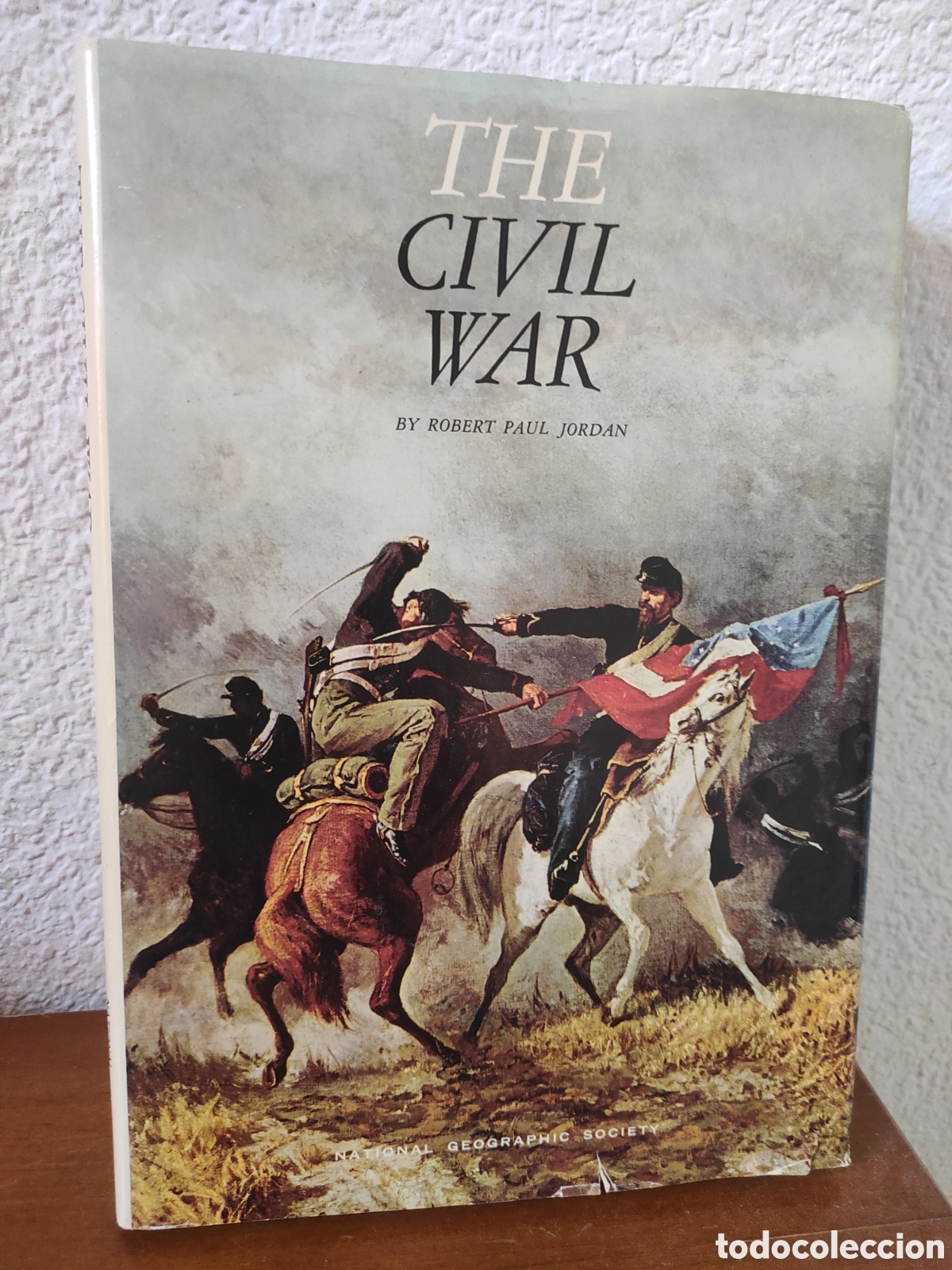 Libros de segunda mano: JORDAN, Robert Paul (National Geographic Senior Staff) - The Civil War