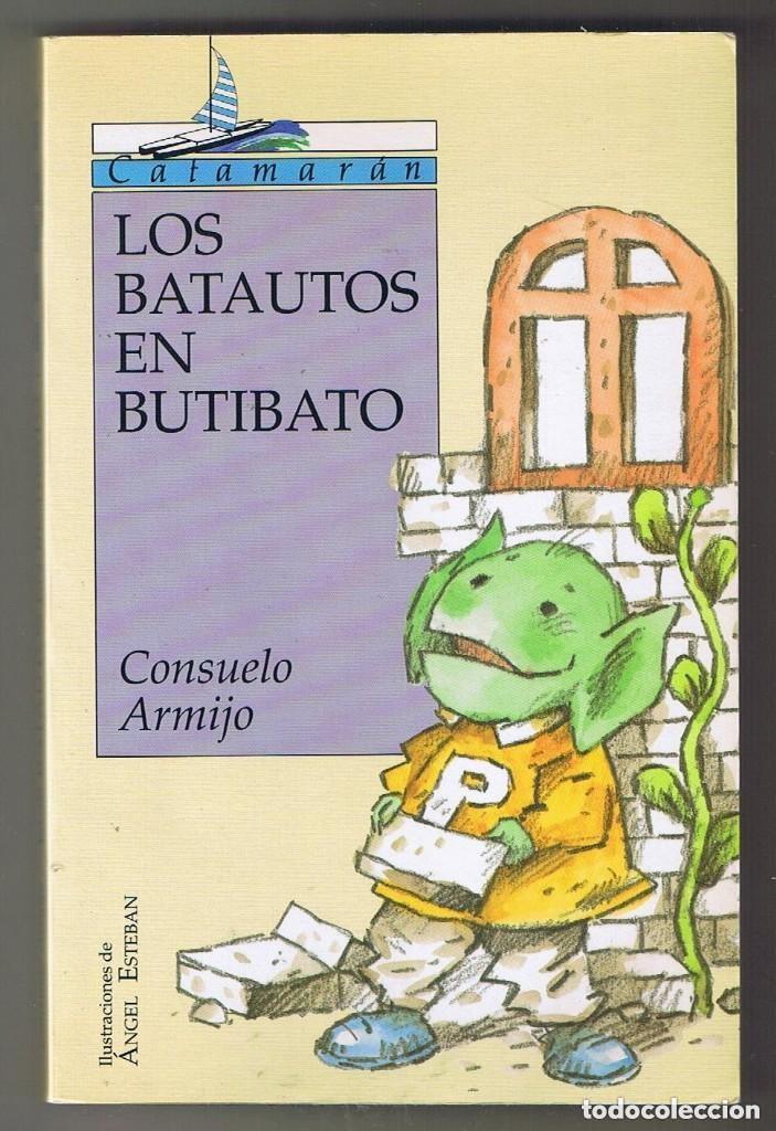 Libros de segunda mano: Los Batautos en Butibato. Consuelo Armijo