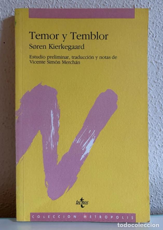 Libros de segunda mano: Kierkegaard, S&oslash;ren: Temor y Temblor
