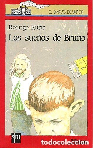 Libros de segunda mano: Los sue&ntilde;os de Bruno. Rodrigo Rubio
