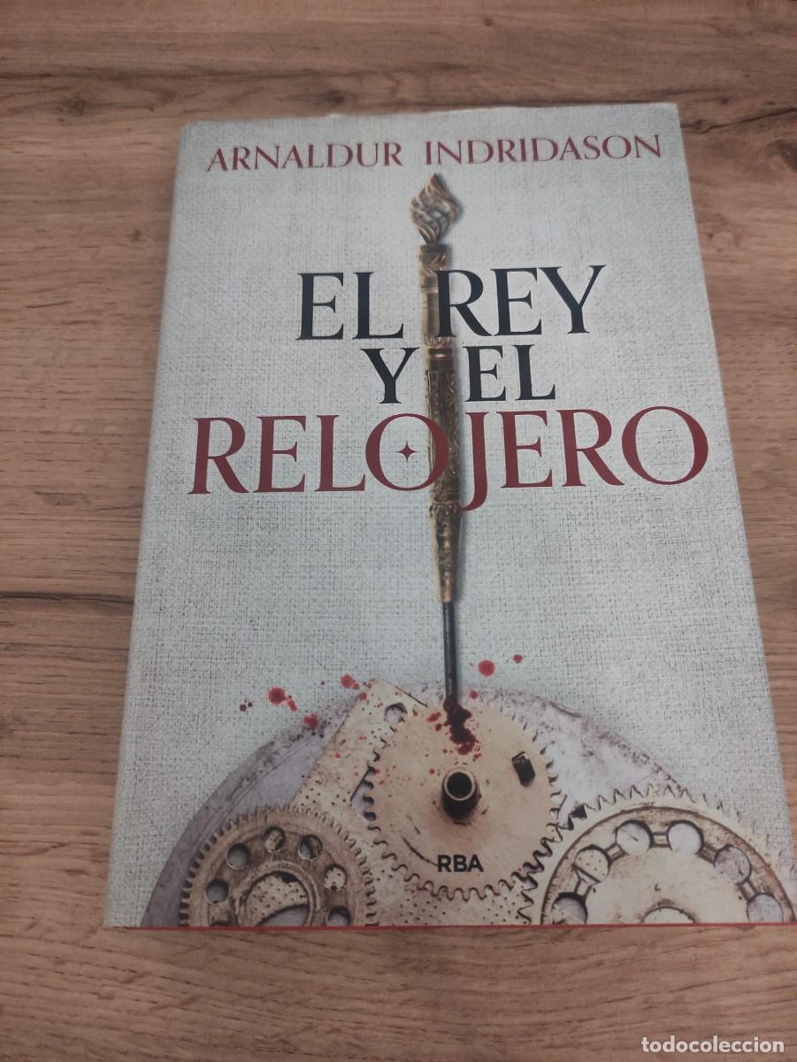 Libros de segunda mano: El rey y el relojero | Arnaldur Indridason | RBA