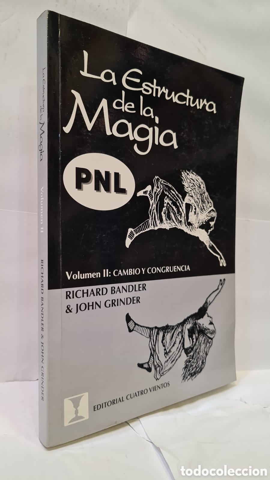 Second hand books: La Estructura de la Magia. Volumen II: cambio y congruencia - Richard Bandler y John Grinder