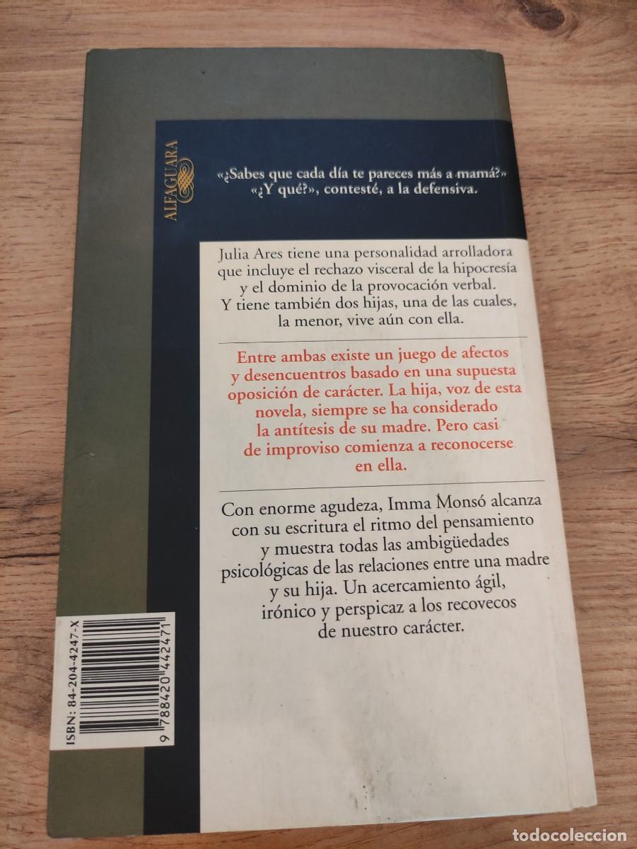 Libros de segunda mano: Todo un car&aacute;cter | Inma Mons&oacute; | Alfaguara - Foto 2