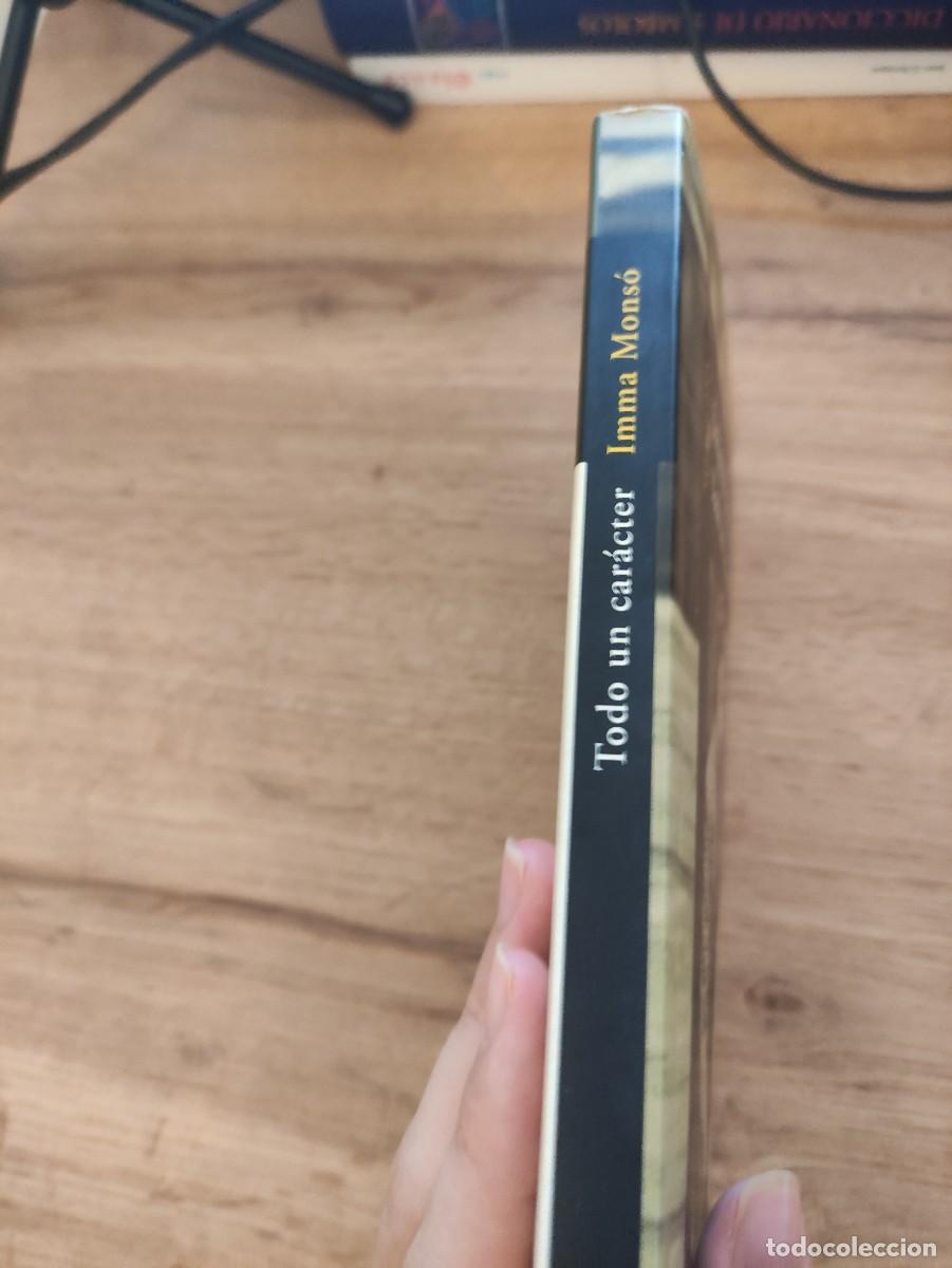 Libros de segunda mano: Todo un car&aacute;cter | Inma Mons&oacute; | Alfaguara - Foto 3