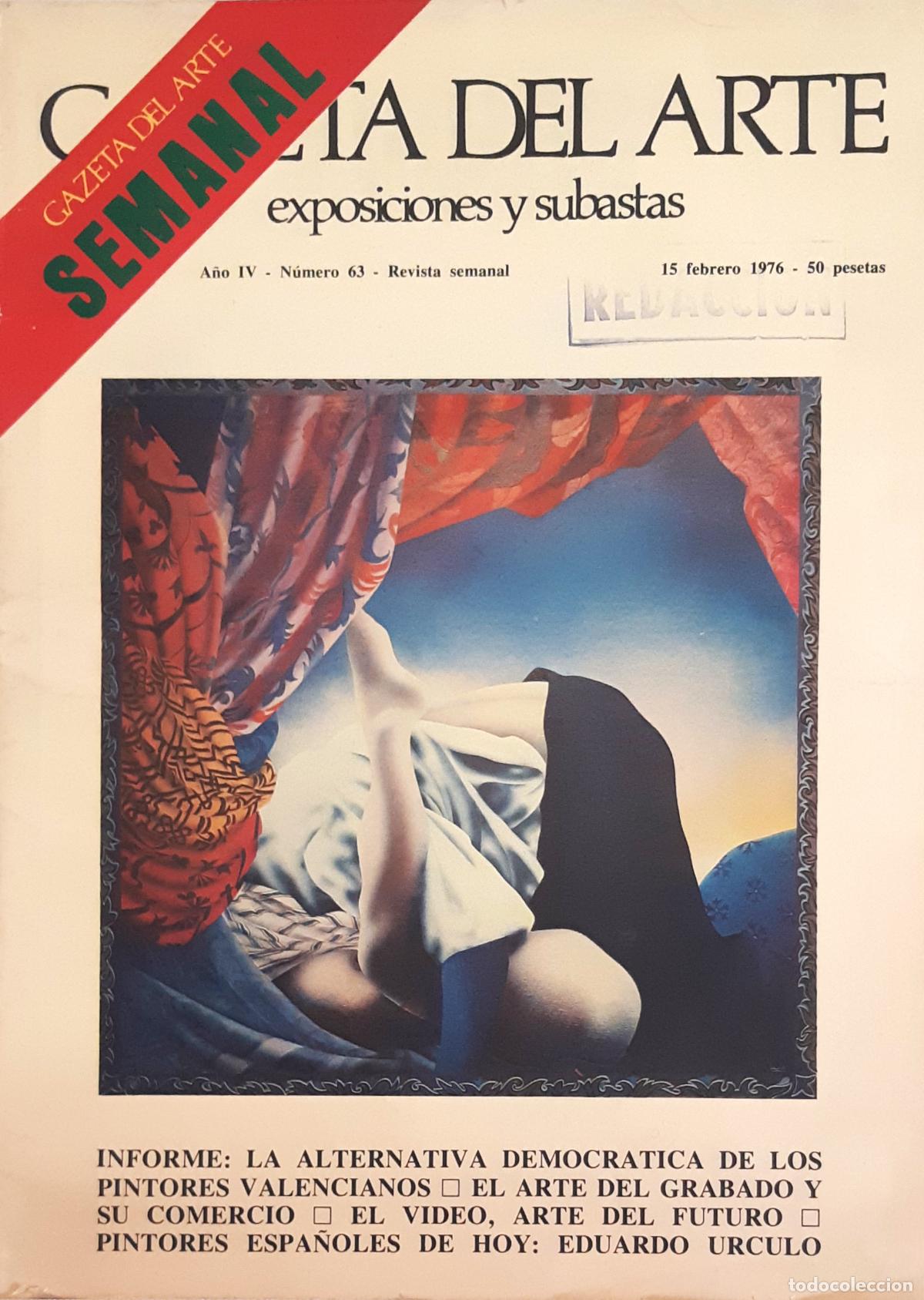 Libros de segunda mano: REVISTA ' GAZETA DEL ARTE. EXPOSICIONES Y SUBASTAS', N&ordm; 63, 15 FEBRERO 1976, AGOTADA, DESCATALOGADA