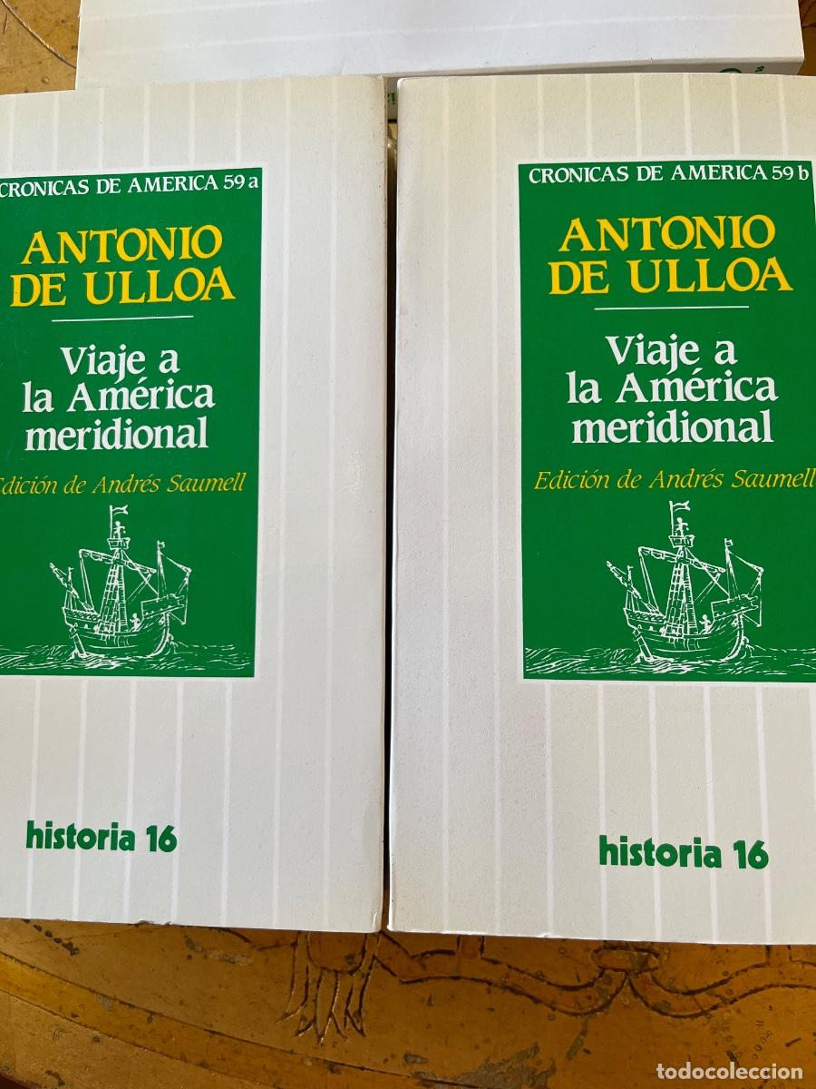 Libros de segunda mano: A. De Ulloa: Viaje a la Am&eacute;rica meridional, n.59ab Cr&oacute;nicas de Am&eacute;rica