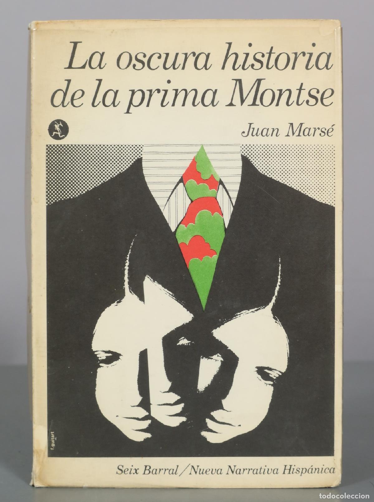 Libros de segunda mano: La oscura historia de la prima Montse - Juan Mars&eacute; - Seix Barral